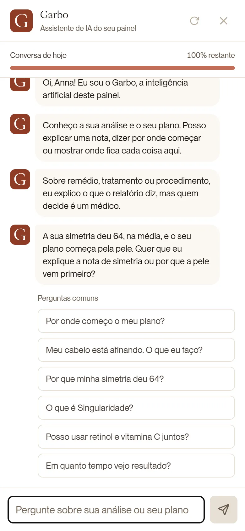 Conversa com o Garbo no painel, com perguntas sugeridas